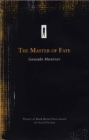The Master of Fate By Gonzalo Munevar Cover Image
