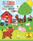 My First Big Toddler Coloring Book - PART 2: Toddler Coloring Book For Kids Ages 1-3 50 Drawings of Cute Animals For Boys and Girls From 1 to 3 Years By Childhood Memories Studio Cover Image