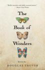 The Book of Wonders By Douglas Trevor Cover Image