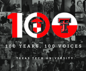 100 Years, 100 Voices By Texas Tech University Cover Image