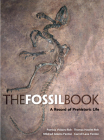 The Fossil Book: A Record of Prehistoric Life By Patricia Vickers Rich, Thomas Hewitt Rich, Mildred Adams Fenton Cover Image