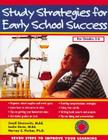 Study Strategies for Early School Success: Seven Steps to Improve Your Learning (Seven Steps Family Guides) Cover Image