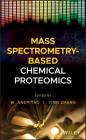 Mass Spectrometry-Based Chemical Proteomics By W. Andy Tao Cover Image