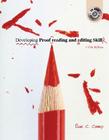 Developing Proofreading and Editing Skills [With CDROM] By Sue C. Camp Cover Image