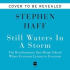 Kid Quixotes Lib/E: A Group of Students, Their Teacher, and the One-Room School Where Everything Is Possible By Stephen Haff (Read by) Cover Image