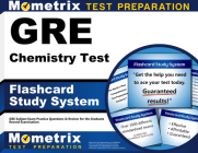 GRE Chemistry Test Flashcard Study System: GRE Subject Exam Practice Questions & Review for the Graduate Record Examination By Subject Exam Secrets Test Prep Gre (Editor) Cover Image