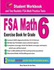 FSA Math Exercise Book for Grade 6: Student Workbook and Two Realistic FSA Math Tests Cover Image