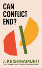 Can Conflict End? By J Krishnamurti Cover Image