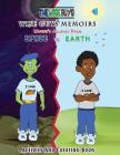 Wise Guys Memoirs... Mucus's Journey From Space To Earth: Activity and Coloring Book By Braylon James, Zara (Illustrator) Cover Image