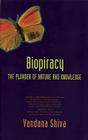 Biopiracy: The Plunder of Nature and Knowledge Cover Image