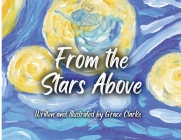 From the Stars Above By Grace Clarke Cover Image