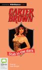 Stab in the Dark By Carter Brown, Sean Mangan (Read by) Cover Image