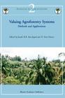 Valuing Agroforestry Systems: Methods and Applications (Advances in Agroforestry #2) Cover Image