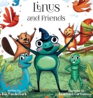 Linus and Friends By Bug Funderburk Cover Image