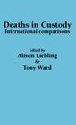Deaths in Custody: International comparisons Cover Image