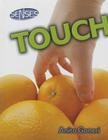 Touch (Senses) By Anita Ganeri Cover Image