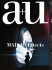 A+u 600 Mad Architects Dreamscape 20:09 By A+u Publishing (Editor) Cover Image