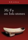 Mi Fu on Ink-stones Cover Image