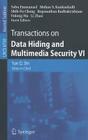 Transactions on Data Hiding and Multimedia Security VI By Yun Q. Shi (Editor) Cover Image
