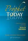 A Prophet for Today: Contemporary Lessons of the Book of Yehoshua By Rabbi Steven Pruzansky Cover Image