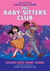 Logan Likes Mary Anne!: A Graphic Novel (The Baby-sitters Club #8) (The Baby-Sitters Club Graphic Novels #8) Cover Image
