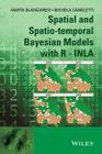 Spatial and Spatio-Temporal Bayesian Models with R - Inla Cover Image