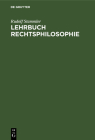 Lehrbuch Rechtsphilosophie By Rudolf Stammler Cover Image