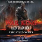 War King Lib/E By Shaun Grindell (Read by), Eric Schumacher Cover Image