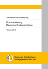 Kommentierung Deutsche Kodierrichtlinien Version 2019 By Nicole Schlottmann (Editor), Dirk Kaczmarek (Editor), Patricia Klein (Contribution by) Cover Image