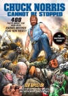Chuck Norris Cannot Be Stopped: 400 All-New Facts About the Man Who Knows Neither Fear Nor Mercy By Ian Spector Cover Image