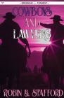 Cowboys and Lawyers (Queering Consent) By Robin B. Stafford Cover Image