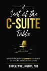 A Seat at the C-Suite Table: Insights from the Leadership Journeys of African American Executives Cover Image