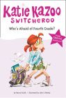 Who's Afraid of Fourth Grade?: Super Special (Katie Kazoo, Switcheroo) By Nancy Krulik, John and Wendy (Illustrator) Cover Image
