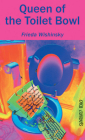 Queen of the Toilet Bowl (Orca Currents) By Frieda Wishinsky Cover Image