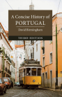 A Concise History of Portugal (Cambridge Concise Histories) Cover Image