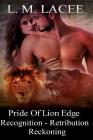 Pride Of Lion Edge 1-3 By L. M. Lacee Cover Image
