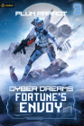 Fortune's Envoy: A Dystopian Sci-Fi Adventure Cover Image