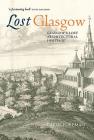 Lost Glasgow By Carol Foreman Cover Image