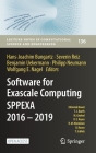 Software for Exascale Computing - Sppexa 2016-2019 (Lecture Notes in Computational Science and Engineering #136) By Hans-Joachim Bungartz (Editor), Severin Reiz (Editor), Benjamin Uekermann (Editor) Cover Image