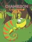 chameleon coloring book: for kids and toddlers, cute chameleon, fun and cool draws By Muz Aka Cover Image