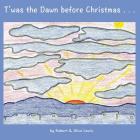 T'was the Dawn before Christmas Cover Image