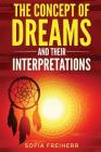 Dream interpretations: The concept of dreams By Sofia Freiherr Cover Image