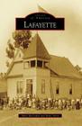 Lafayette (Images of America) By Mary McCosker, Mary Solon Cover Image
