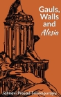 Gauls Walls and Alesia Cover Image
