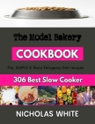 The Model Bakery: strawberry baking recipes By Nicholas White Cover Image