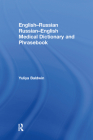 English-Russian Russian-English Medical Dictionary and Phrasebook By Yuliya Baldwin Cover Image