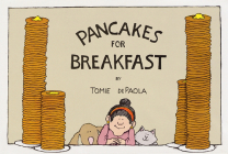 Pancakes for Breakfast By Tomie dePaola Cover Image