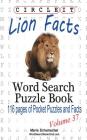 Circle It, Lion Facts, Word Search, Puzzle Book By Lowry Global Media LLC, Maria Schumacher Cover Image