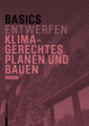 Basics Klimagerechtes Planen Und Bauen Cover Image