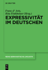 Expressivität Im Deutschen (Reihe Germanistische Linguistik #318) By Avis (Editor), Rita Finkbeiner (Editor) Cover Image